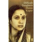 Difficult Daughters        {USED}